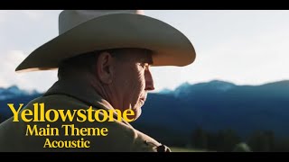 Yellowstone Main Theme Acoustic Guitar Reprise - Guitar/Whistle