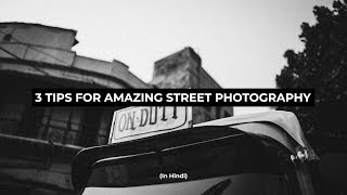 3 Simple Tips for Street Photography