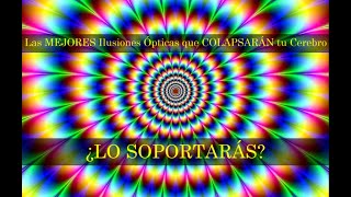 Las MEJORES Ilusiones Ópticas que COLAPSARÁN a tu Cerebro. ¿LAS SOPORTARÁS?