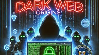 Why the Dark Web Was Created (Why It Matters)