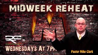 Mid Week Reheat Wednesdays at 7PM - Restortion Chruch at Cross Roads Mall on 72nd & Dodge in Omaha