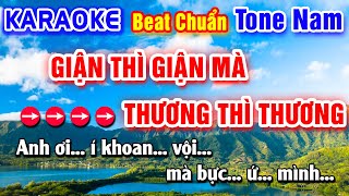 Giận Thì Giận Mà Thương Thì Thương Karaoke Beat Chuẩn Tone Nam - Hà My Karaoke