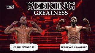 Errol Spence Jr Vs Terrence Crawford | Preview and Prediction