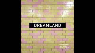 Pet Shop Boys - Dreamland (PSB Remix)