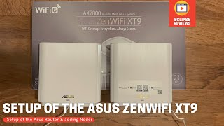 Setup - ASUS ZenWiFi XT9 Mesh System