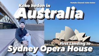 FIRST LANDING IN AUSTRALIA - MENGUNJUNGI SYDNEY OPERA HOUSE - INI SPOT FOTO KECE BUAT KALIAN SAVE