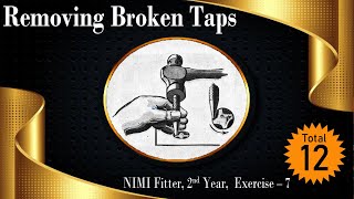 Removing broken taps