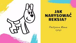 Jak narysować Reksia? nauka rysowania dla dzieci, tutorial