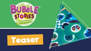 Bubble Stories Vacances - Les vacances à portée de bulles