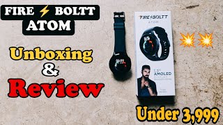 FIRE ⚡ BOLTT ATOM Smartwatch - Unboxing & Review | best round watch | Under 3,999