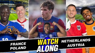 MARC GUIU PICKS CHELSEA? |  FRANCE VS POLAND & NETHERLANDS VS AUSTRIA WATCHALONG!