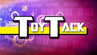 TOY TALK - 25/04/2016