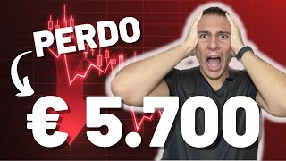 Come ho PERSO quasi 6 MILA EURO in un mese 👎 I miei INVESTIMENTI ad APRILE