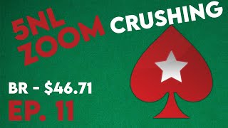 Bankroll Challenge | 5NL Zoom | Pokerstars | Episode 11