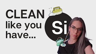 How to Clean like you have Si (Introverted Sensing)