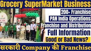 Government Grocery Store Franchise Business | Supermarket Franchise in India | 200+ Franchise