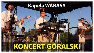 Kapela WARASY - KONCERT GÓRALSKI