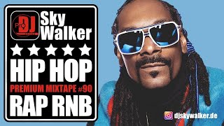 DJ SkyWalker #90🔥Hip Hop 90s 2000s 2010s Rap RnB OldSchool OldSkul Music Mix Throwback