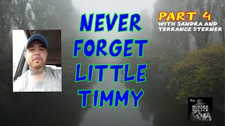 Never Forget Little Timmy | Part 4