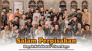 Salam perpisahan Dayah Nahdatul ulum Bayu Aceh Utara(Azam Official)