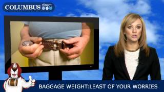 Baggage weight:Least of your worries