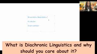 What is diachronic linguistics, and why should you care about it?