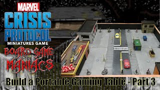 Marvel Crisis Protocol - Building a 3x3 portable gaming table part 3 -  BoardGameManiacs