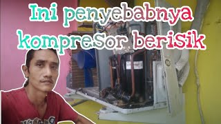 Cara mengatasi kompresor berisik || @OTAKATIKAC84