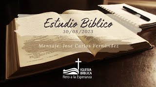 ESTUDIO BÍBLICO - 30/08/2023