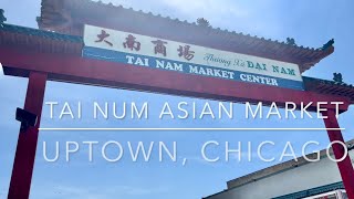 [4K] Uptown Chicago, IL US - Tai Nam Asian Market in Uptown