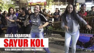 NELLA KHARISMA - SAYUR KOL - VERSI ANGKLUNG RAJAWALI MALIOBORO YOGYAKARTA