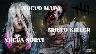 NUEVA SURVI, NUEVO KILLER, NUEVO MAPA | DEAD BY DAYLIGHT