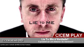 #02 - Lie to Me é Verdade?