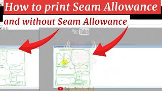 How to pattern print Seam Allowance and without Seam Allowance Gerber software for Beginner Bangla