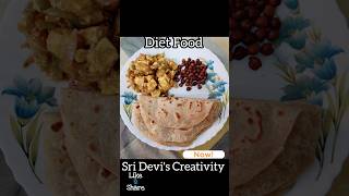 Diet Food Ideas For Weight Loss | Healthy Food | Lunch Or Dinner | Sri Devi's Creativity ❤️