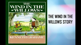 Get Lost in the Charm of 'The Wind in the Willows': A Summary