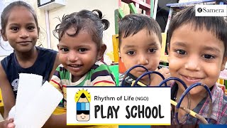 Rhythm of Life NGO Play School: Where Learning Meets Joy 🌈✨