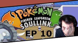 ITS MY LAST BALL | Pokemon FireRed and LeafGreen Randomizer Soul Link [10]