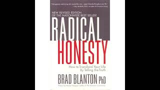 Radical Honesty: Transform Your Life by Telling the Truth - Book Discussion