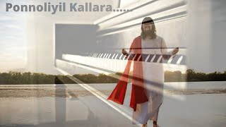 Ponnoliyil Kallara Minnunnu || Piano Cover || Shin Peter ||