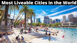 10 Most Liveable Cities in the World