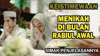 Boleh atau Tidak Menikah di Bulan Kelahiran Nabi Muhammad SAW ? Inilah Hukum & Keistimewaannya