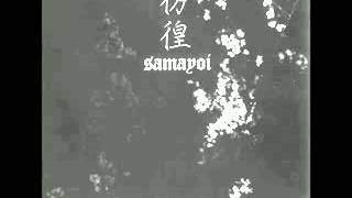 彷徨 Samayoi - Kanashimi [full demo]