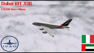 (IVAO-XP10) Dubai RFE 2018: flying with a Emirates Airbus A380 from Milano