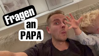 Lio interviewt mich: 10 Fragen an Papa 🥰