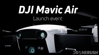 DJI Mavic Air announcement event overview