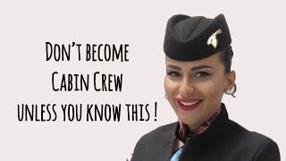 DON'T BECOME CABIN CREW UNLESS YOU KNOW THIS!