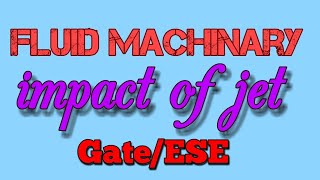 Impact of jet for vertical plate - fluid dynamics | fluid mechanics