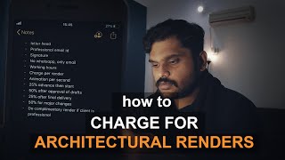 how to charge for ARCHITECTURAL RENDERS