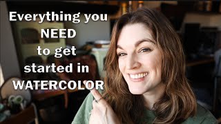 Everything you NEED to GET STARTED in WATERCOLOR!!